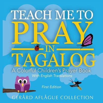 Book cover for Teach Me to Pray in Tagalog