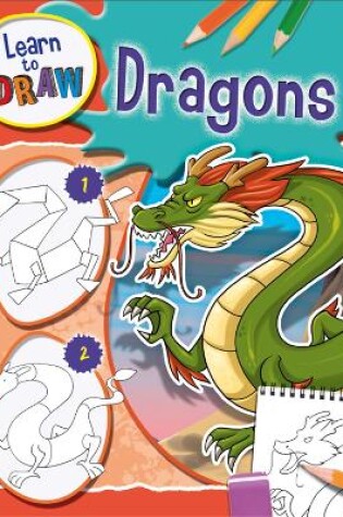 Cover of Learn to Draw Dragons