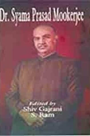 Cover of Dr. Syama Prasad Mookerjee