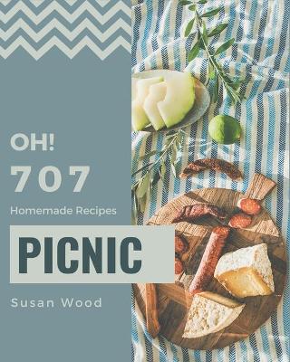 Book cover for Oh! 707 Homemade Picnic Recipes