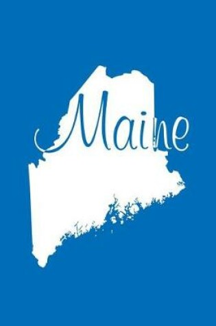 Cover of Maine - Cobalt Blue Lined Notebook with Margins