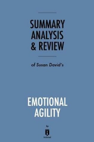 Cover of Summary, Analysis & Review of Susan David's Emotional Agility by Instaread