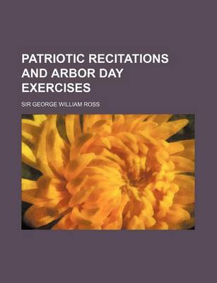 Book cover for Patriotic Recitations and Arbor Day Exercises