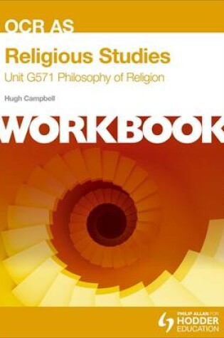 Cover of OCR AS Religious Studies Unit G571 Workbook: Philosophy of Religion