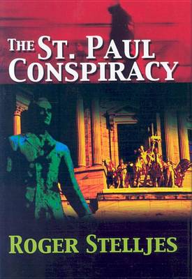 Book cover for The St. Paul Conspiracy