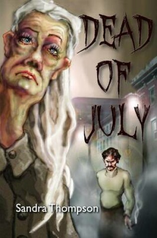 Cover of Dead of July