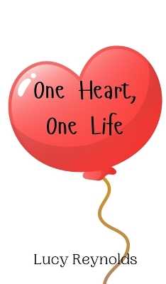 Book cover for One Heart, One Life