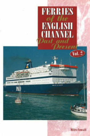 Cover of Ferries of the English Channel