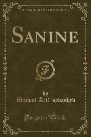 Cover of Sanine (Classic Reprint)