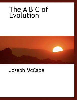 Book cover for The A B C of Evolution