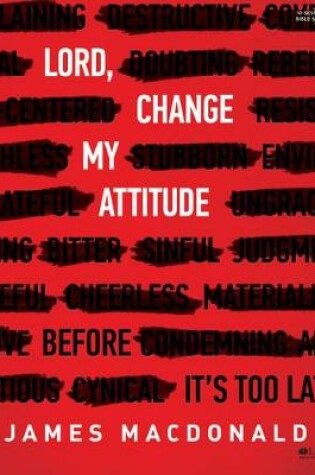 Cover of Lord, Change My Attitude - Leader Kit