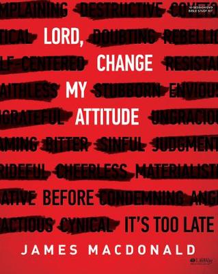 Book cover for Lord, Change My Attitude - Leader Kit