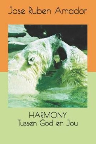 Cover of Harmony Tussen God En Jou