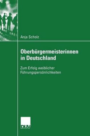 Cover of Oberburgermeisterinnen in Deutschland