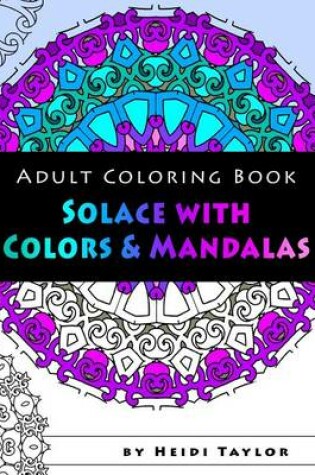 Cover of Solace with Colors & Mandalas