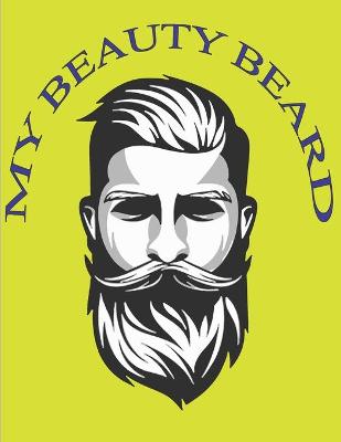 Book cover for My Beauty Beard