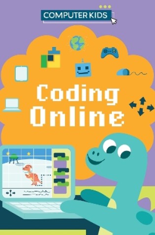 Cover of Computer Kids: Coding Online