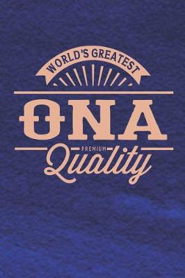 Book cover for World's Greatest Ona Premium Quality