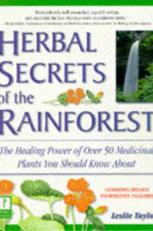 Cover of Herbal Secrets of the Rainforest