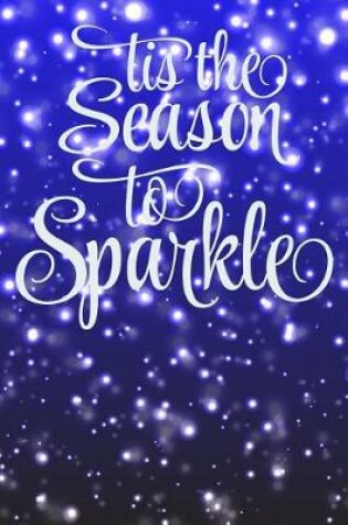Cover of Tis the Season to Sparkle