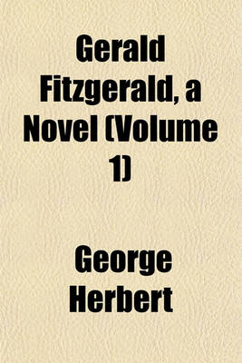 Book cover for Gerald Fitzgerald, a Novel (Volume 1)
