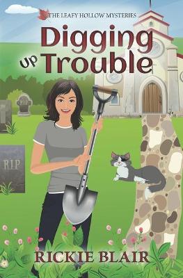 Book cover for Digging Up Trouble