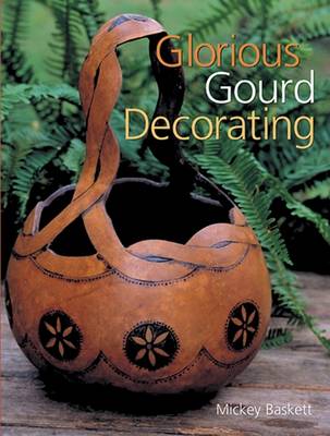 Book cover for Glorious Gourd Decorating