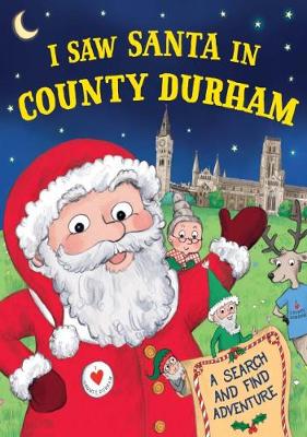 Book cover for I Saw Santa in County Durham