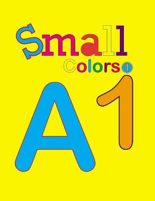 Cover of small colors 1