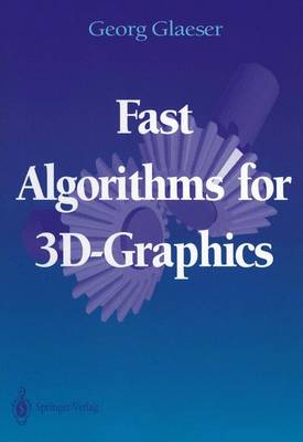 Book cover for Fast Algorithms for 3D-Graphics