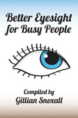 Cover of Better Eyesight for Busy People