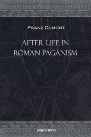 Cover of After Life in Roman Paganism