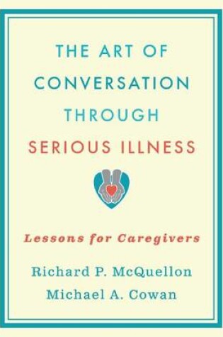 Cover of The Art of Conversation Through Serious Illness