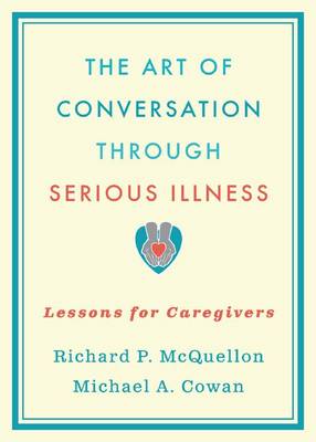 Book cover for The Art of Conversation Through Serious Illness