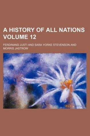 Cover of A History of All Nations Volume 12