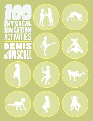 Book cover for 100 Physical Education Activities