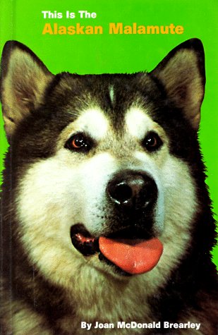 Book cover for This is the Alaskan Malamute