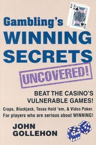 Cover of Gambling's Winning Secrets Uncovered!