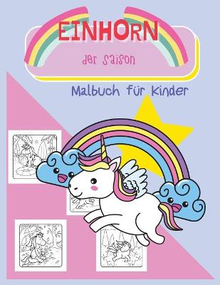 Book cover for Das Einhorn der Saison