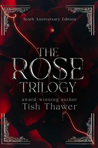 Cover of The Rose Trilogy (10th Anniversary Edition)