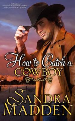 Book cover for How to Catch a Cowboy