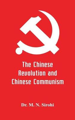 Book cover for The Chinese Revolution and Chinese Communism