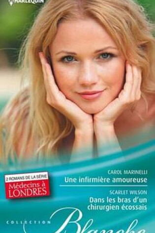 Cover of Une Infirmiere Amoureuse - Dans Les Bras D'Un Chirurgien Ecossais