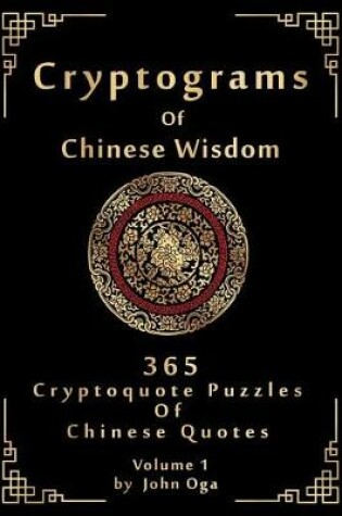 Cover of Cryptograms Of Chinese Wisdom