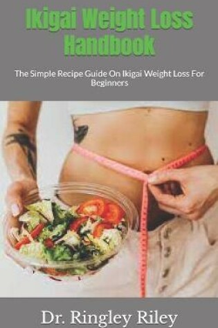 Cover of Ikigai Weight Loss Handbook