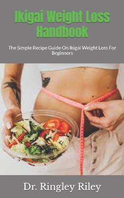 Book cover for Ikigai Weight Loss Handbook