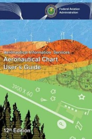 Cover of Aeronautical Chart User's Guide