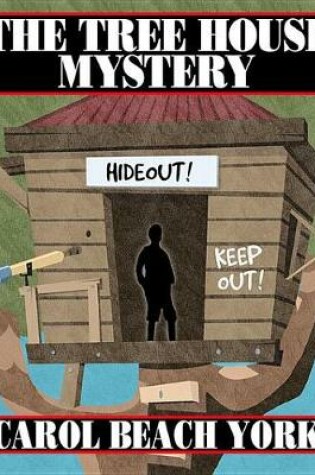 Cover of The Tree House Mystery
