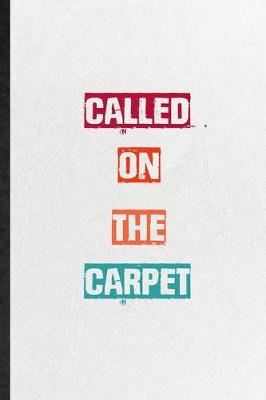 Book cover for Called On The Carpet