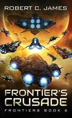 Book cover for Frontier's Crusade